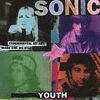 Sonic Youth Experimental Jet Set Trash & No Star Sweet Shine Исполнитель "Sonic Youth" инфо 1753h.